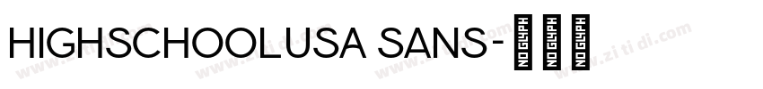 highschoolUSA sans字体转换 highschoolUSA sans字体转换